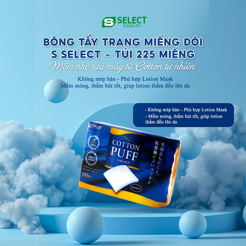 BÔNG TẨY TRANG MIẾNG ĐÔI S SELECT - TÚI 225 MIẾNG